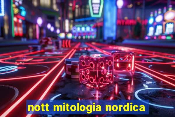 nott mitologia nordica